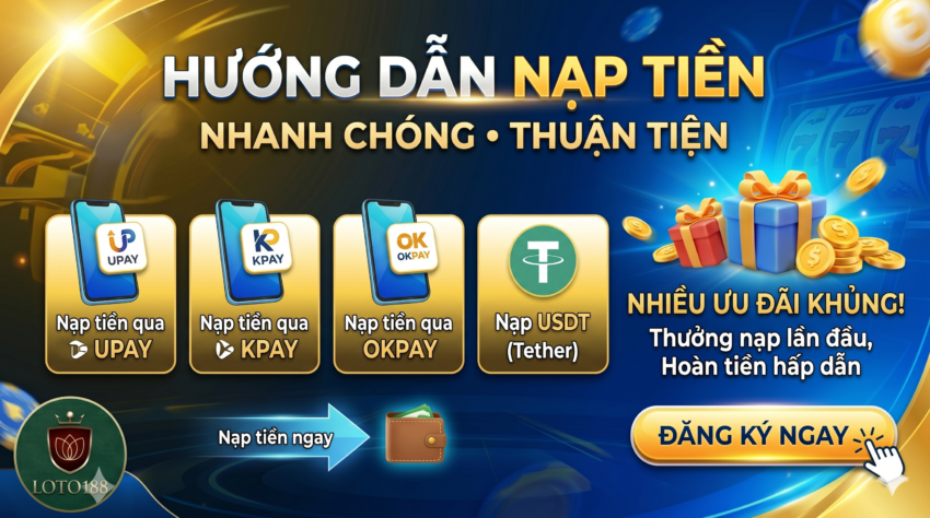 Hướng dẫn nạp tiền nhanh chóng